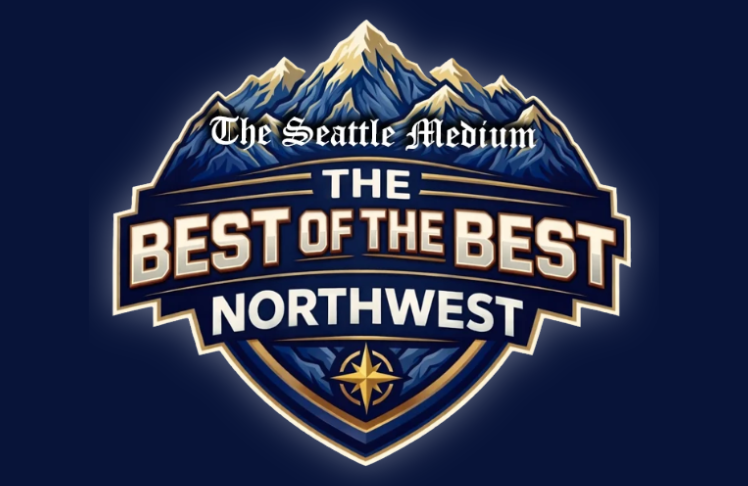 Nominations Are Open For The Seattle Medium’s “Best of the Best Northwest” Reader’s Choice Awards